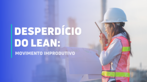 Desperdícios do lean