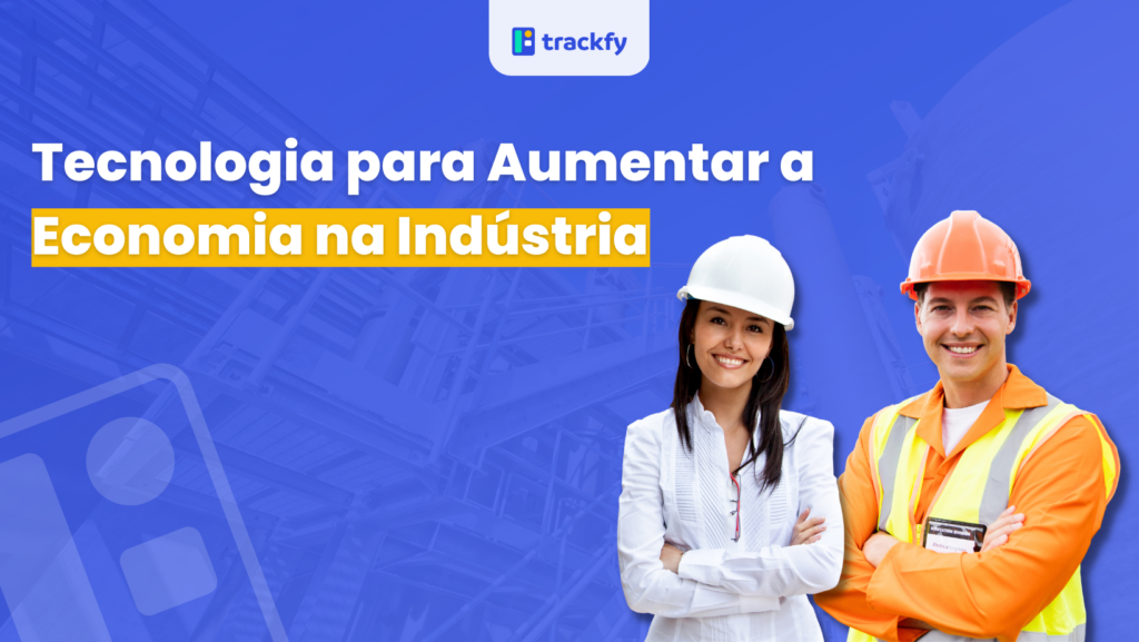 Tecnologia para Aumentar a Economia na Indústria